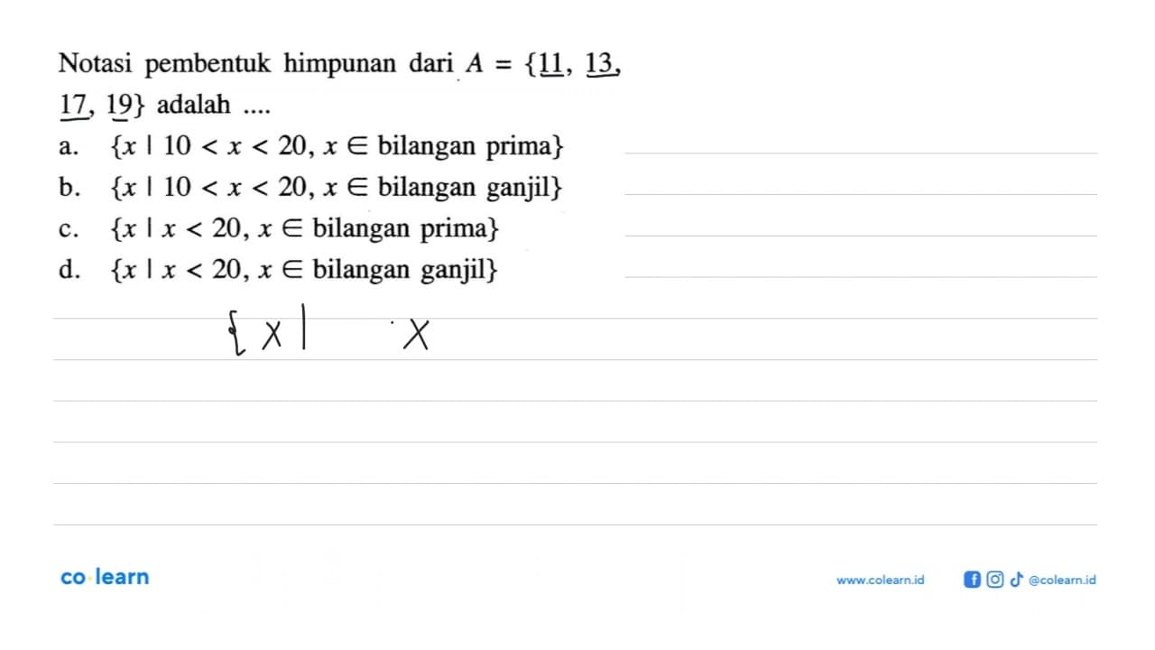 Notasi pembentuk himpunan dari A = {11, 13, 17, 19}