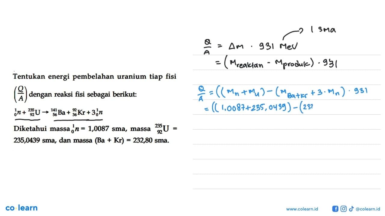Tentukan energi pembelahan uranium tiap fisi (Q/A) dengan