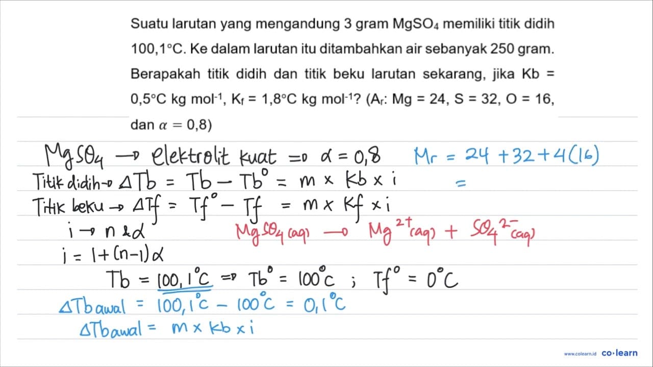 Suatu larutan yang mengandung 3 gram MgSO_(4) memiliki