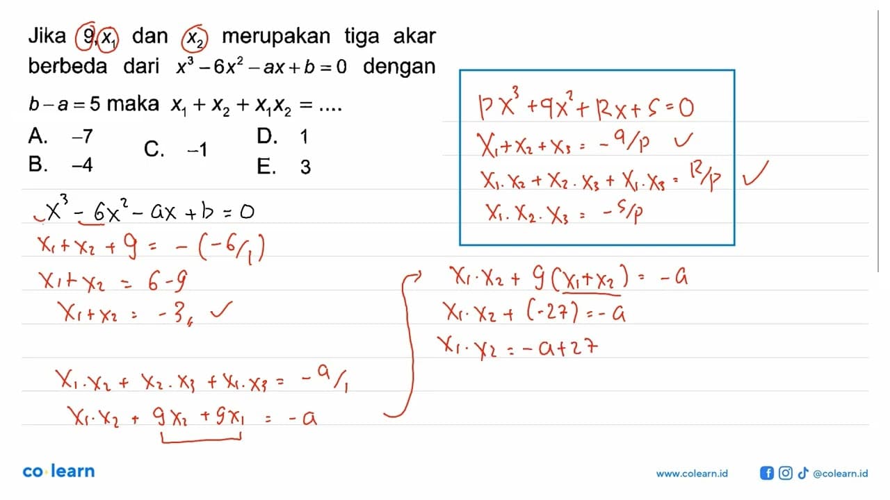 Jika 9,x1 dan x2 merupakan tiga akar berbeda dari