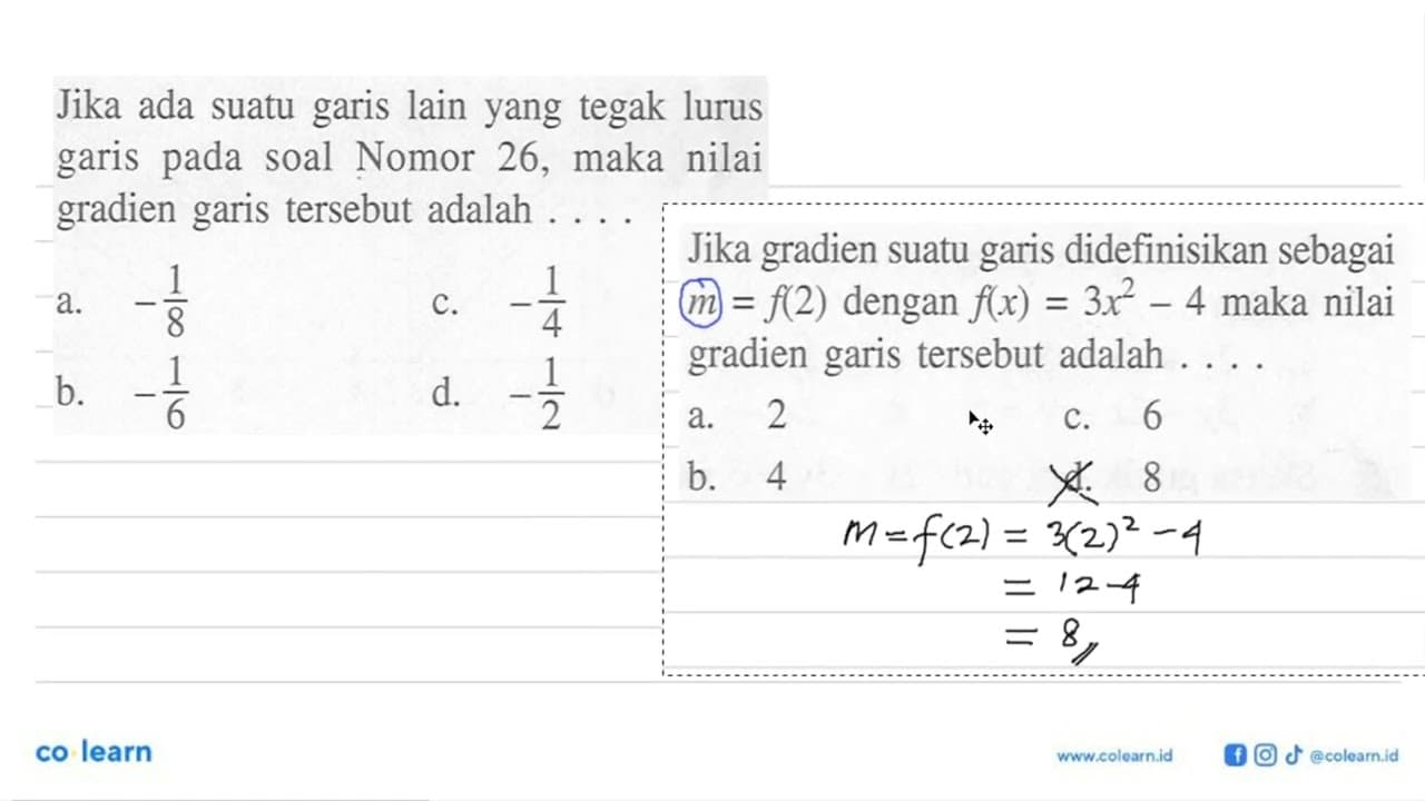 Jika gradien suatu didefinisikan sebagai garis m = f(2)