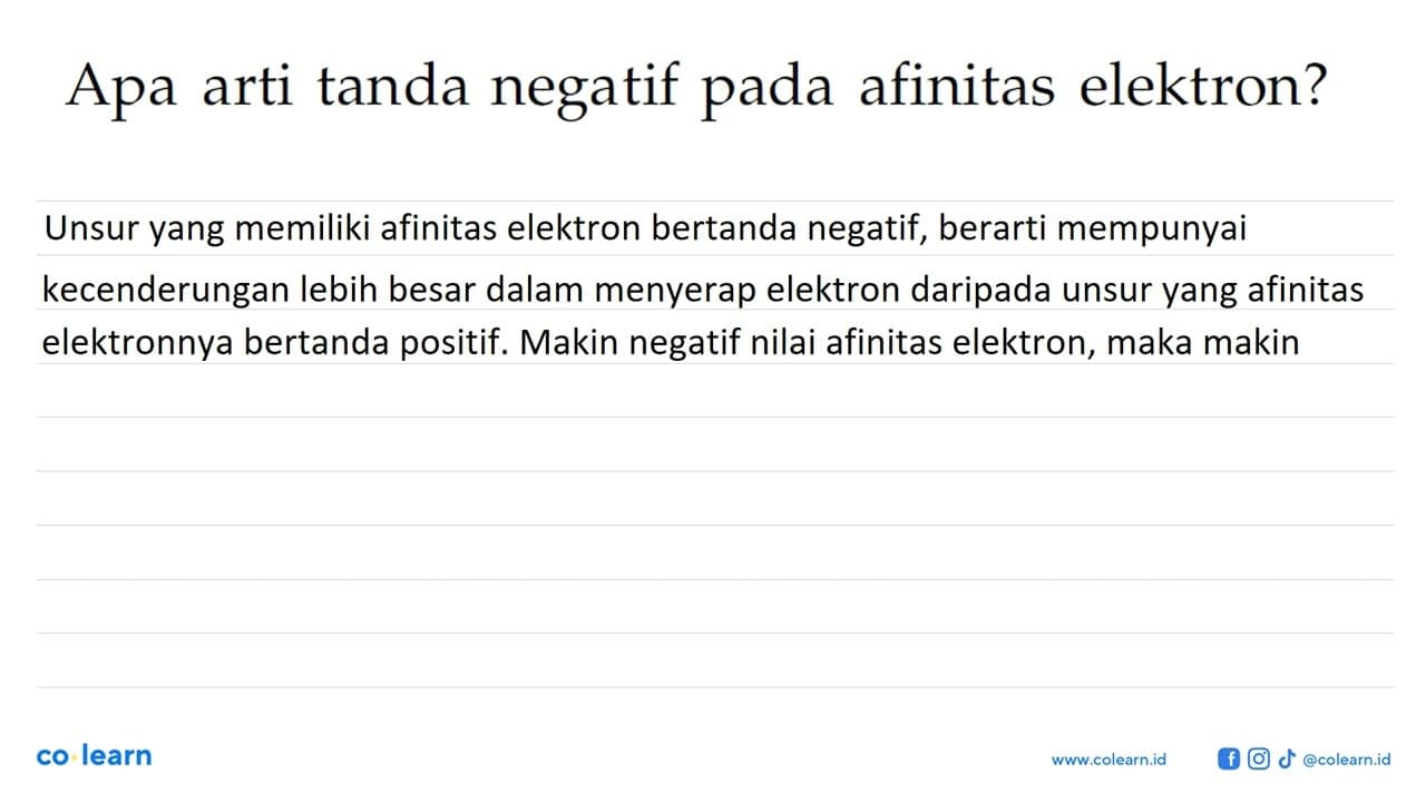 Apa arti tanda negatif pada afinitas elektron?