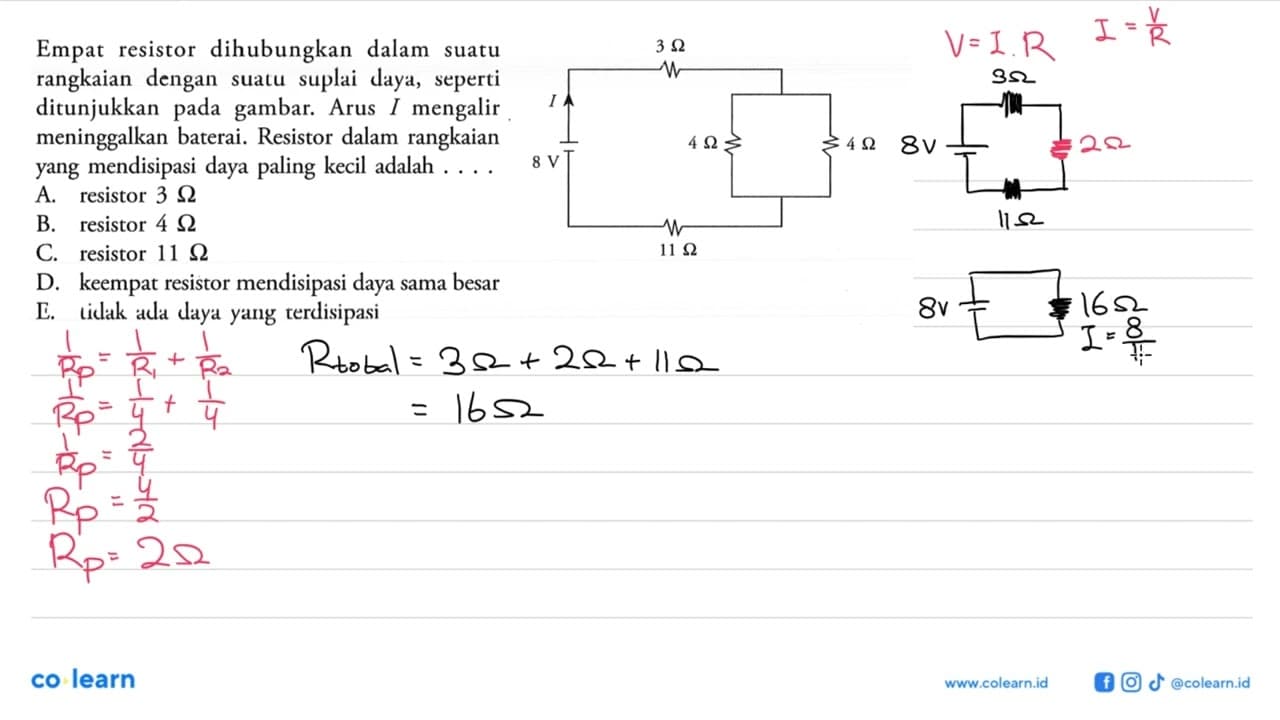 Empat resistor dihubungkan dalam suatu rangkaian dengan