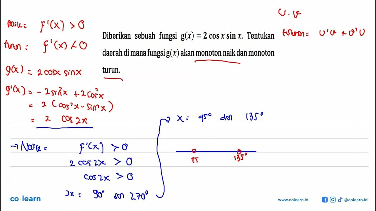 Diberikan sebuah fungsi g(x)=2cos x sin x. Tentukan daerah