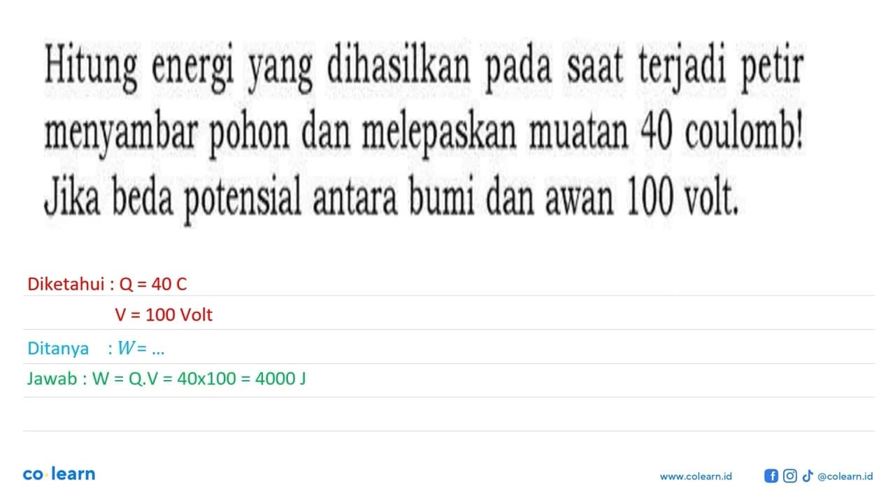 Hitung energi yang dihasilkan pada saat terjadi petir