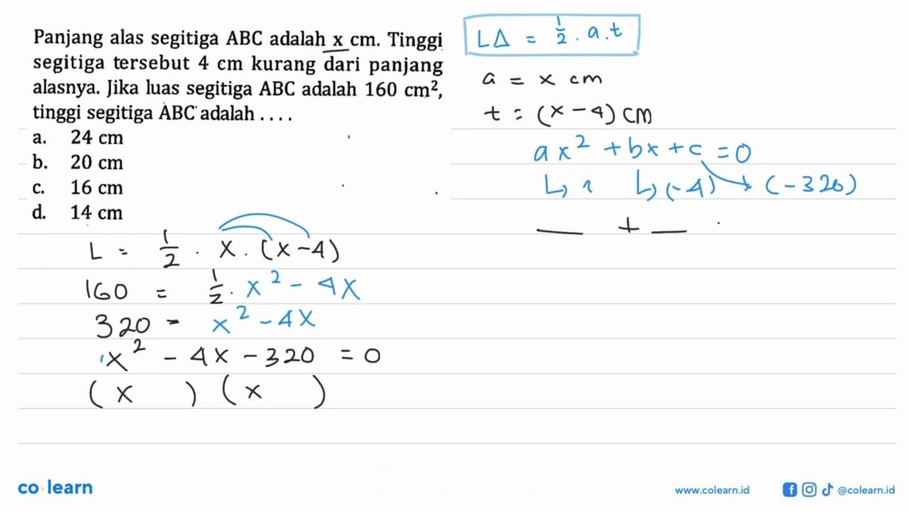 Panjang alas segitiga ABC adalah x cm. Tinggi segitiga