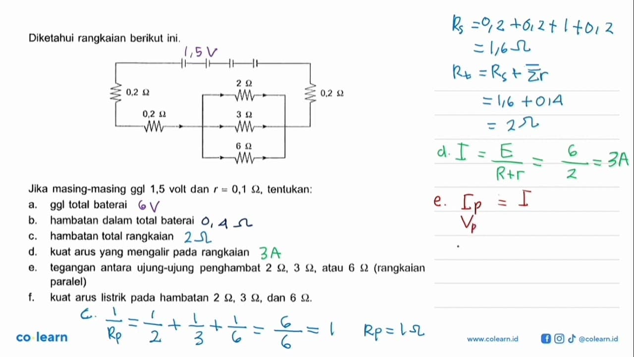 Diketahui rangkaian berikut ini. Jika masing-masing ggl 1,5