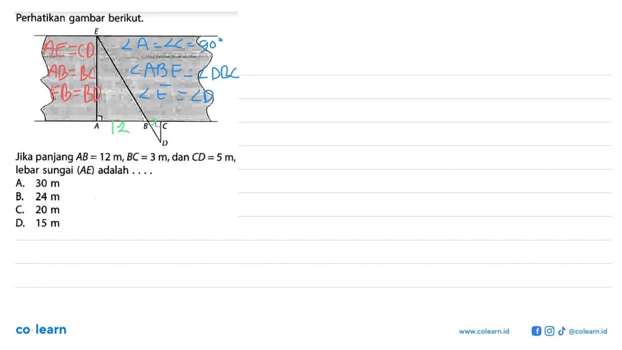 Perhatikan gambar berikut.E A B C DJika panjang AB = 12 m,