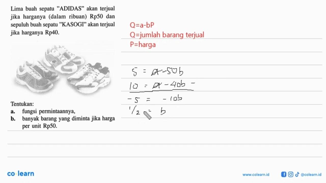 Lima buah sepatu "ADIDAS" akan terjual jika harganya (dalam