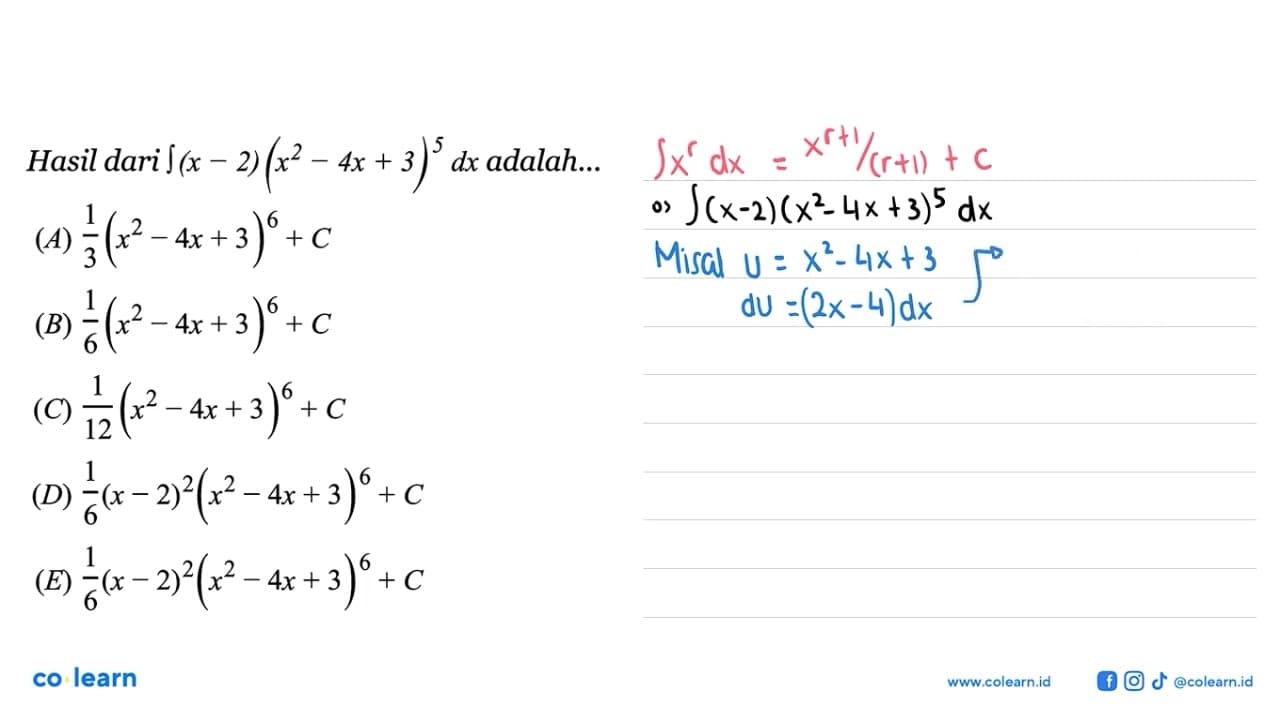 Hasil dari integral (x-2)(x^2-4x+3)^5 dx adalah...