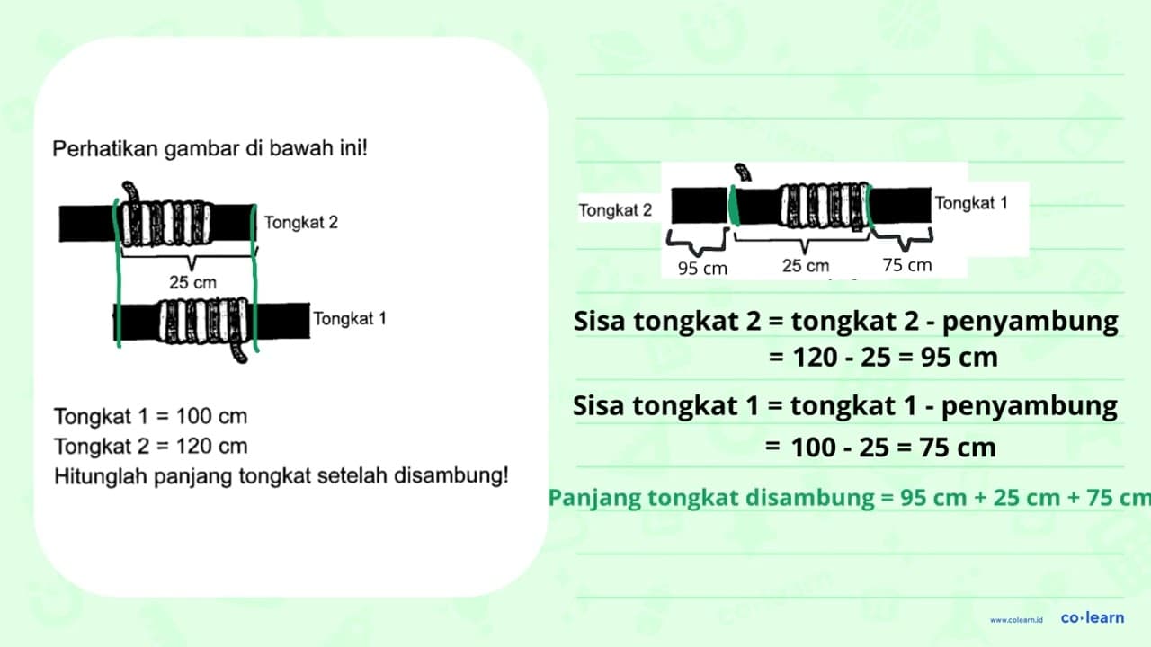 Perhatikan gambar di bawah ini! Tongkat 2 25 cm Tongkat 1