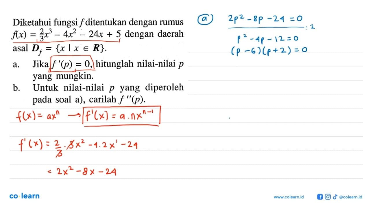 Diketahui fungsi f ditentukan dengan rumus f(x)=2/3