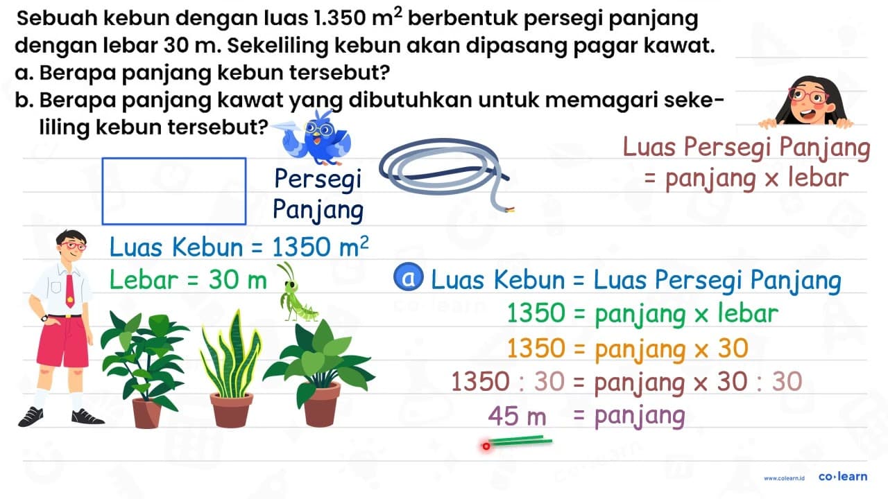 Sebuah kebun dengan luas 1.350 m^(2) berbentuk persegi