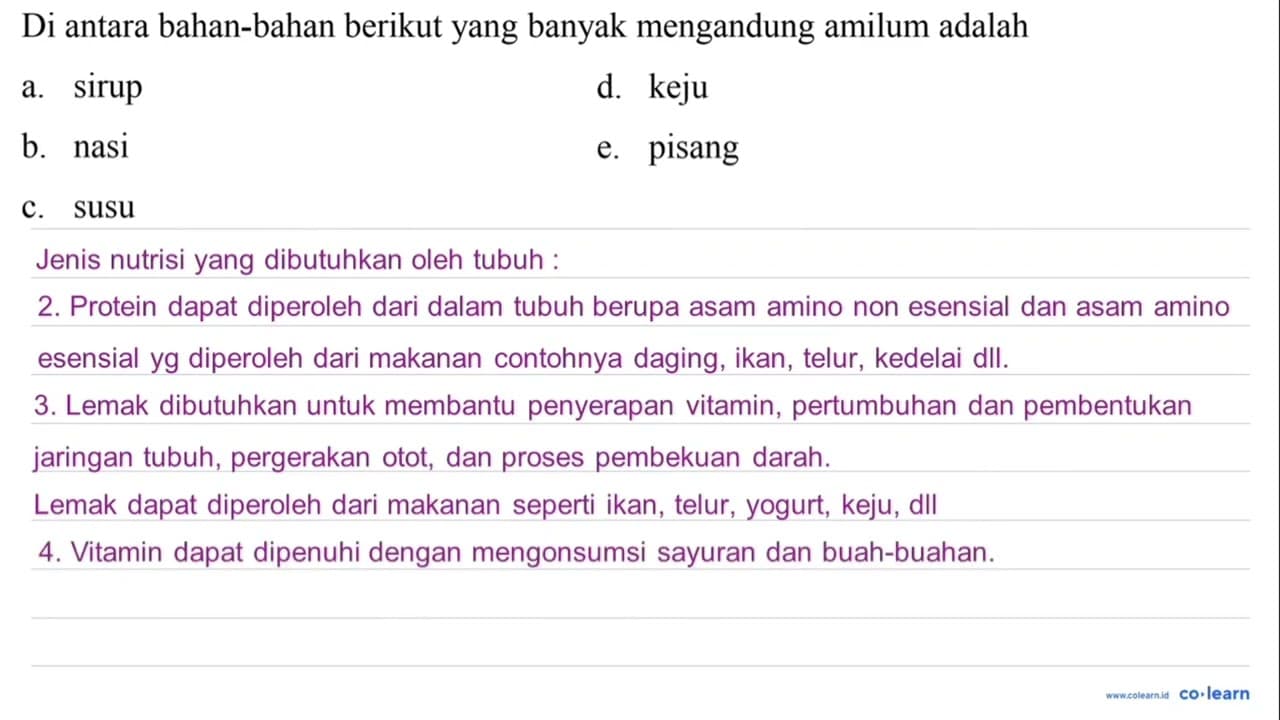 Di antara bahan-bahan berikut yang banyak mengandung amilum