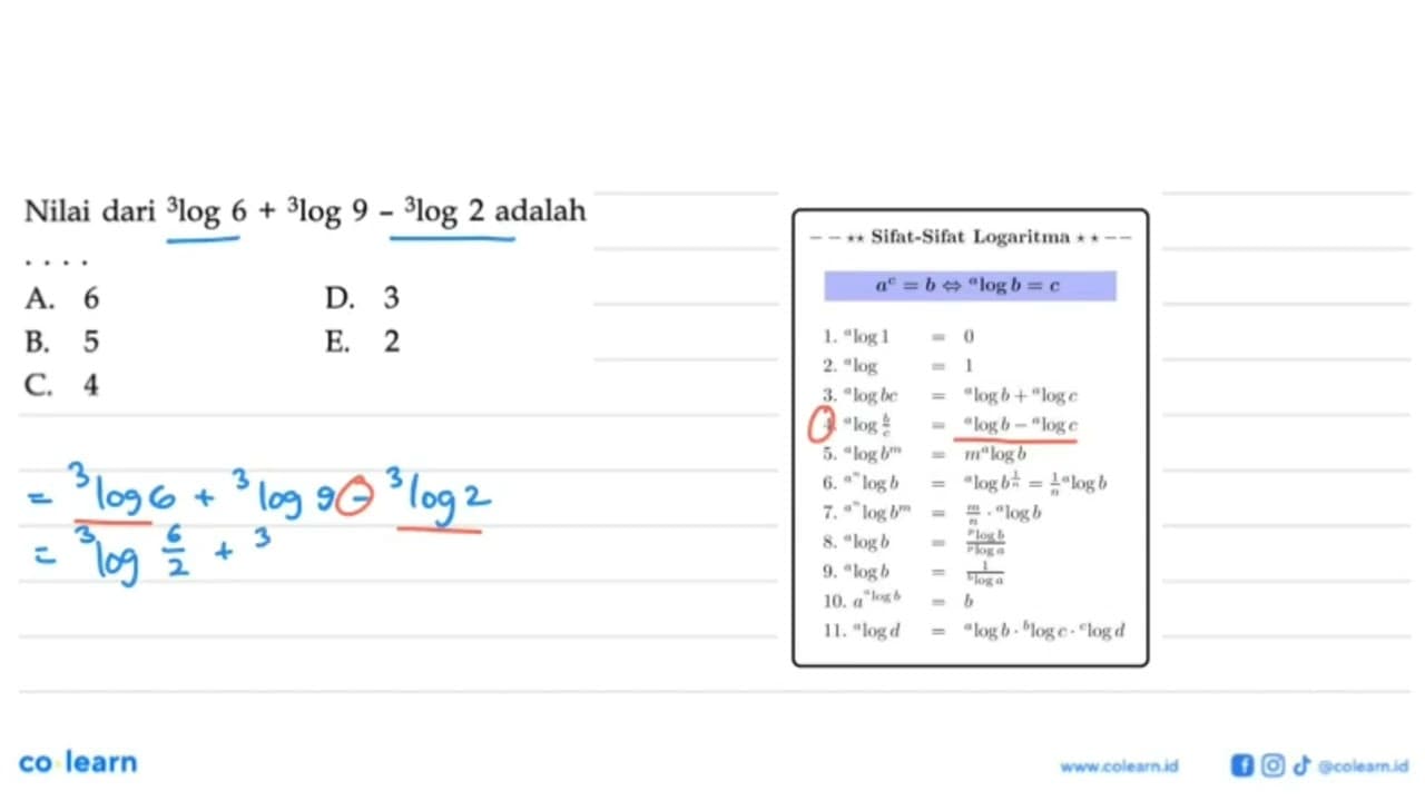 Nilai dari 3log6+3log9-3log2 adalah....