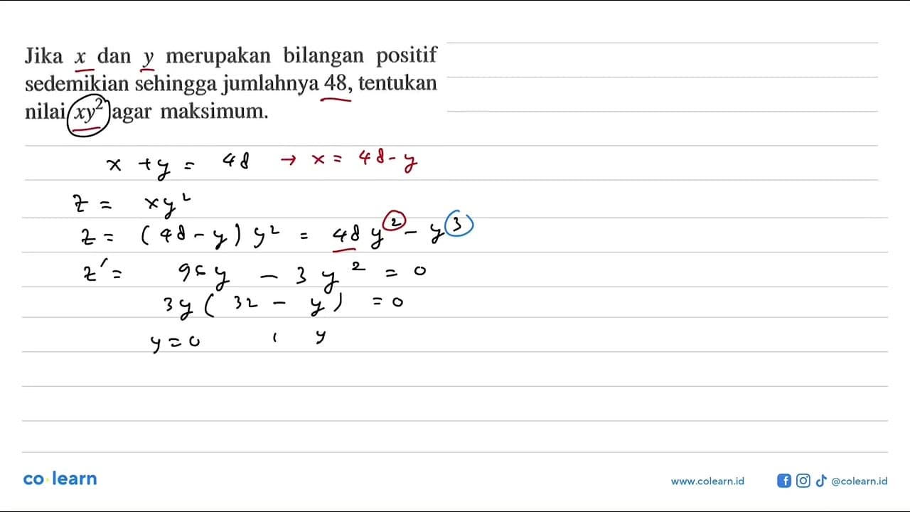 Jika x dan y merupakan bilangan positif sedemikian sehingga