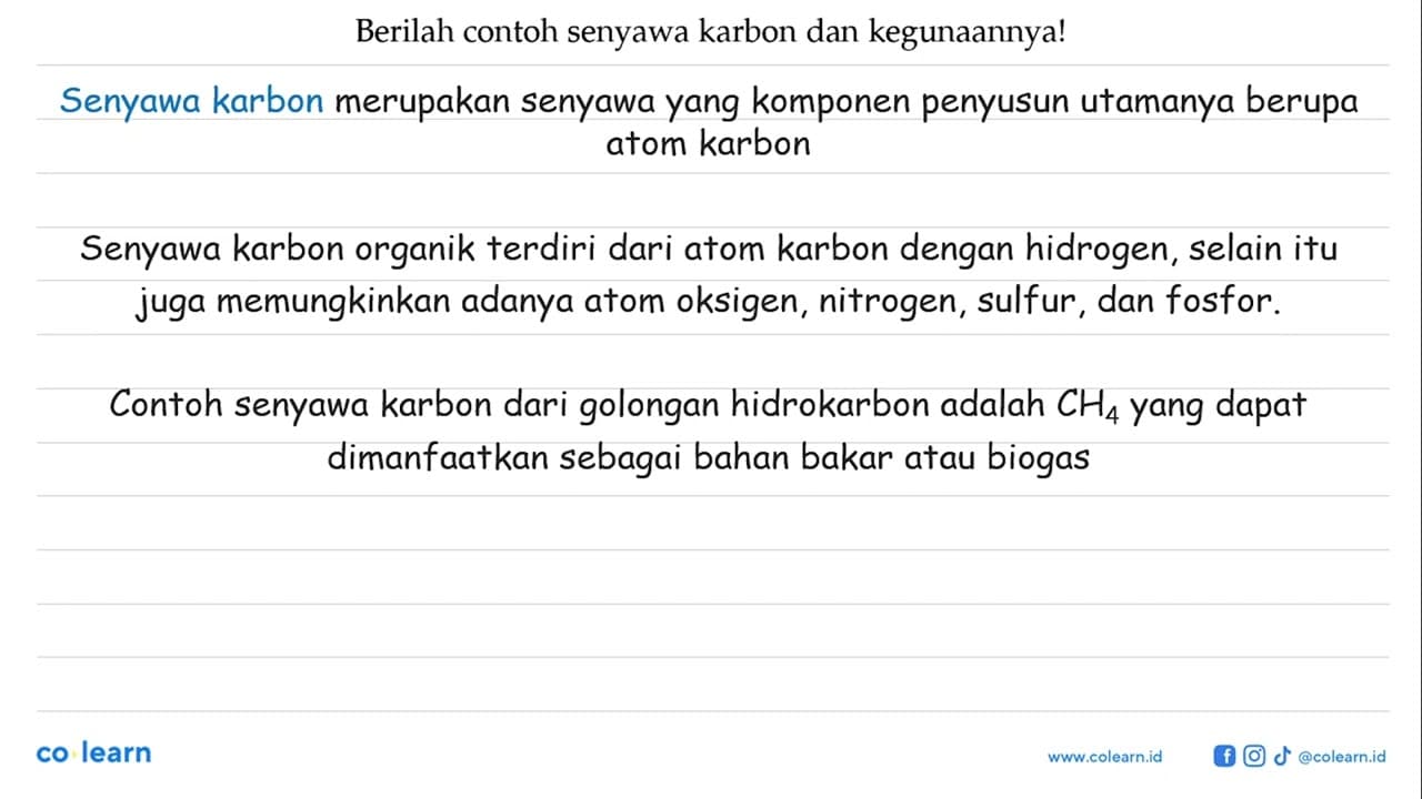 Berilah contoh senyawa karbon dan kegunaannya!