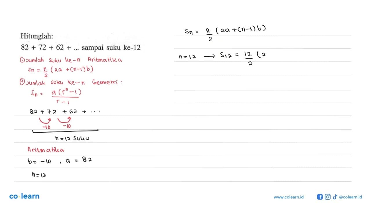 Hitunglah: 82 + 72 + 62 + ... sampai suku ke-12