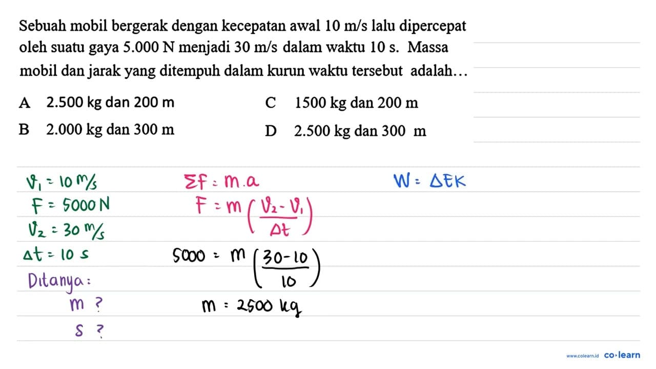 Sebuah mobil bergerak dengan kecepatan awal 10 m / s lalu