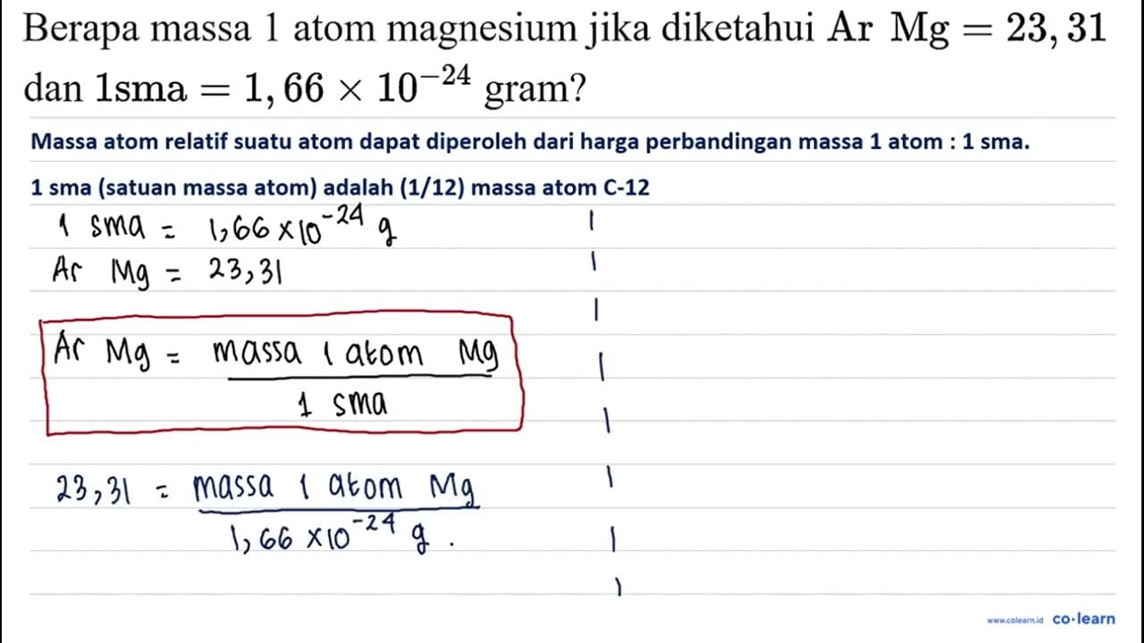 Berapa massa 1 atom magnesium jika diketahui Ar Mg=23,31