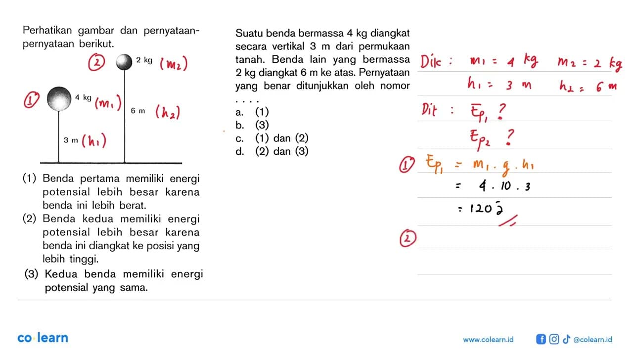 l Perhatikan gambar dan pernyataan- Suatu benda bermassa 4