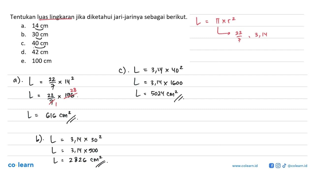 Tentukan luas lingkaran jika diketahui jari-jarinya sebagai