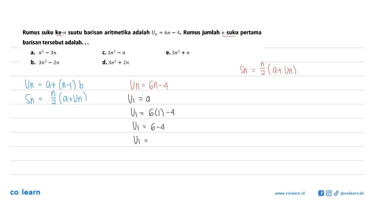 Rumus suku ke-n suatu barisan aritmetika adalah Un=6n-4.