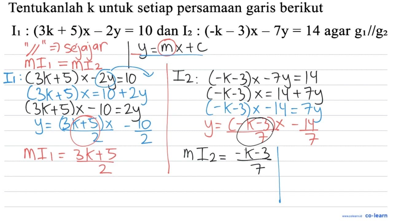 Tentukanlah k untuk setiap persamaan garis berikut I_(1):(3