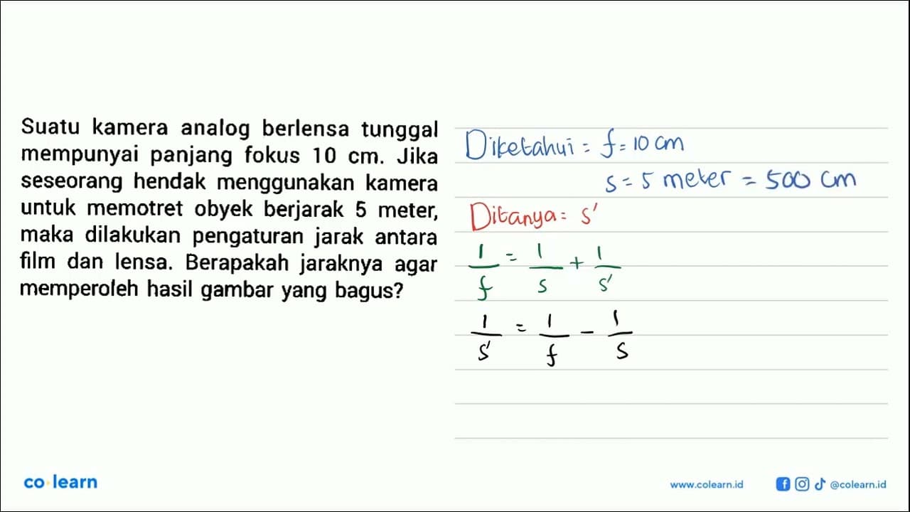 Suatu kamera analog berlensa tunggal mempunyai panjang