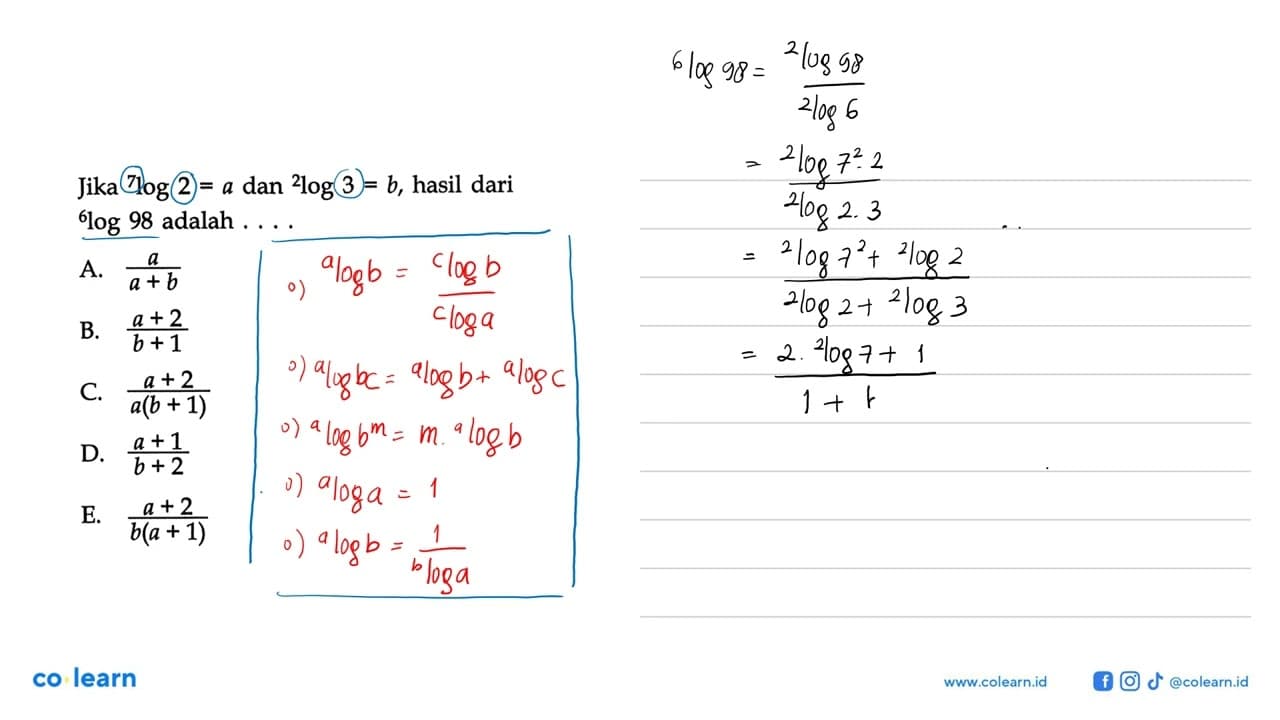 Jika 7log2=a dan 2log3=b, hasil dari 6log98 adalah....