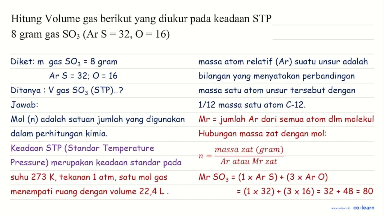 Hitung Volume gas berikut yang diukur pada keadaan STP 8