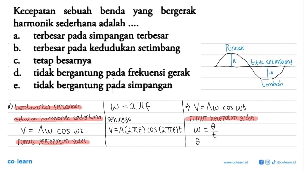 Kecepatan sebuah benda yang bergerak harmonik sederhana