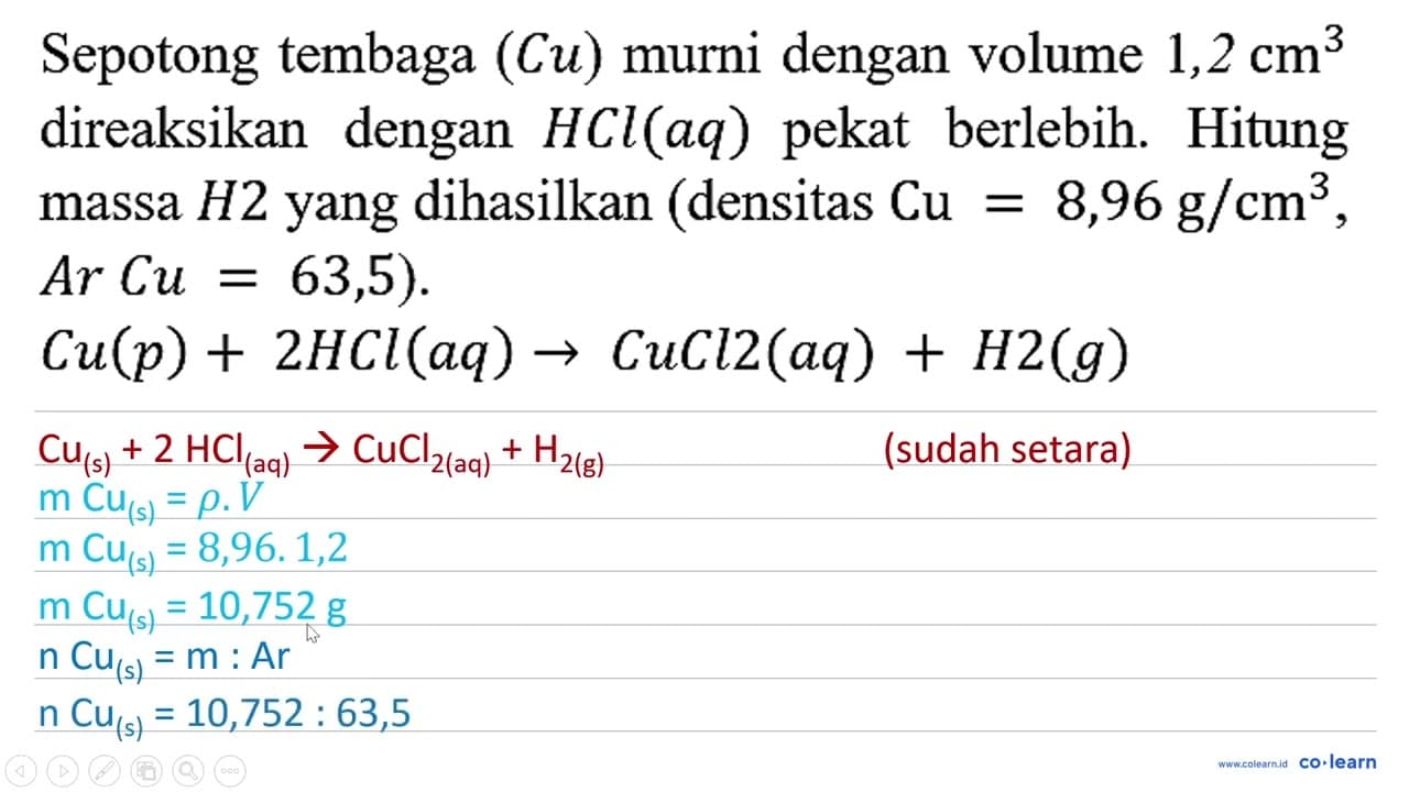 Sepotong tembaga (Cu) murni dengan volume 1,2 cm^3