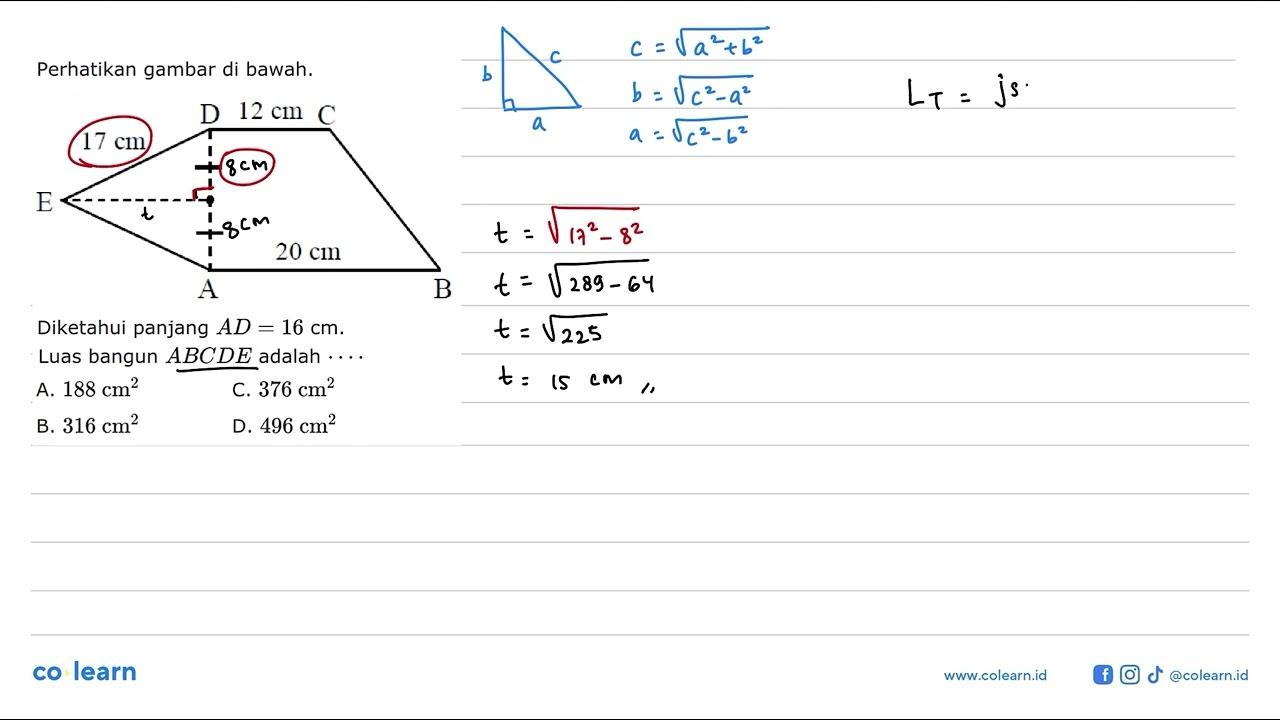 Perhatikan gambar di bawah.Diketahui panjang AD=16 cm.Luas