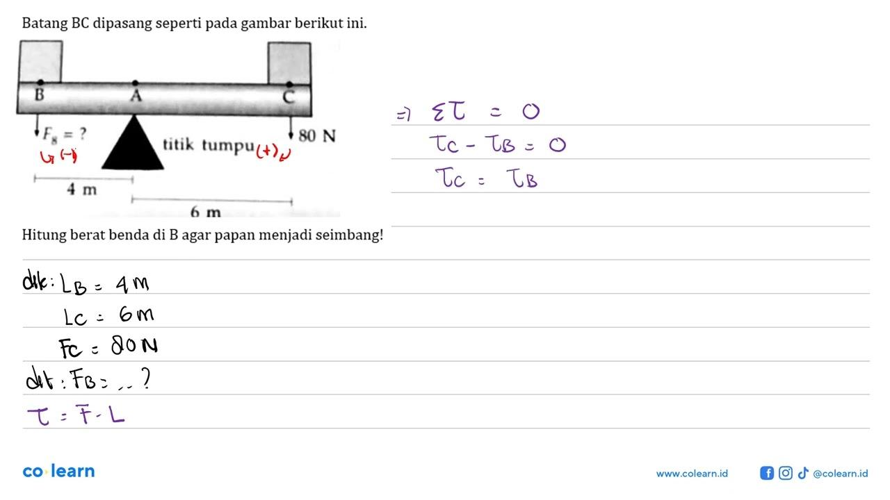 Batang BC dipasang seperti pada gambar berikut ini. B F8=?