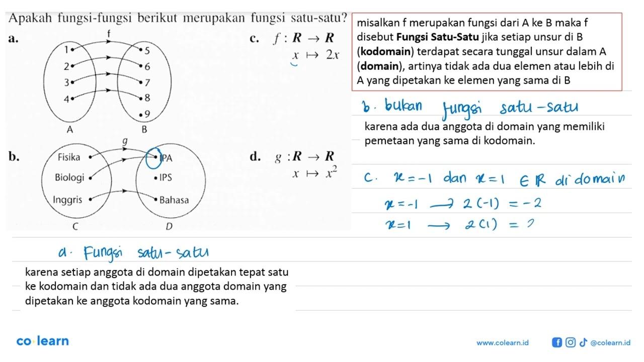 Apakah fungsi-fungsi berikut merupakan fungsi satu-satu? a.