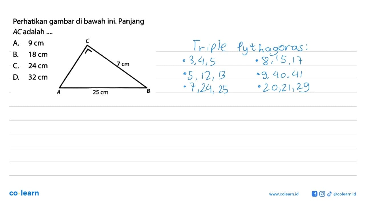 Perhatikan gambar di bawah ini. Panjang AC adalah ....ABC