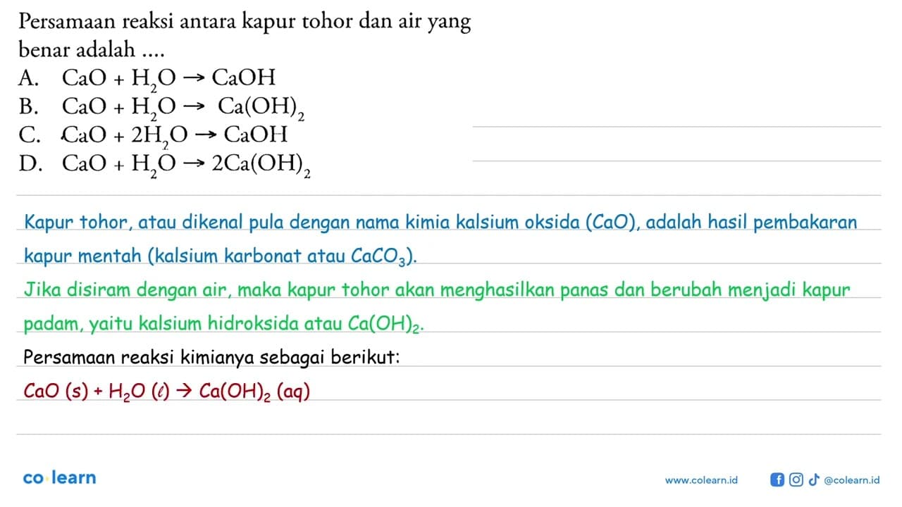 Persamaan reaksi antara kapur tohor dan air yang benar