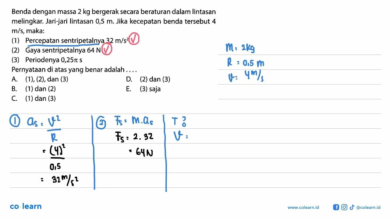 Benda dengan massa 2 kg bergerak secara beraturan dalam