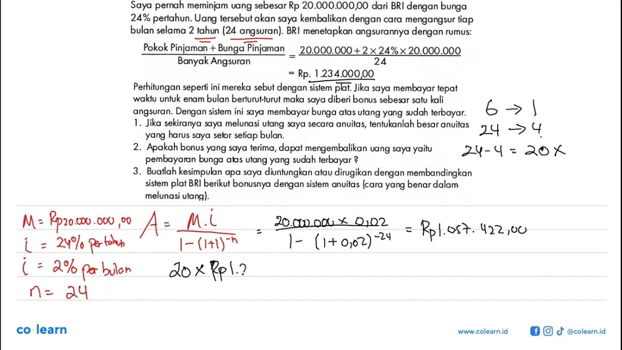 Saya pernah meminjam vang sebesar Rp 20.000.000,00 dari BRI