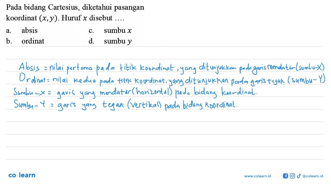 Pada bidang Cartesius, diketahui pasangan koordinat (x,y).