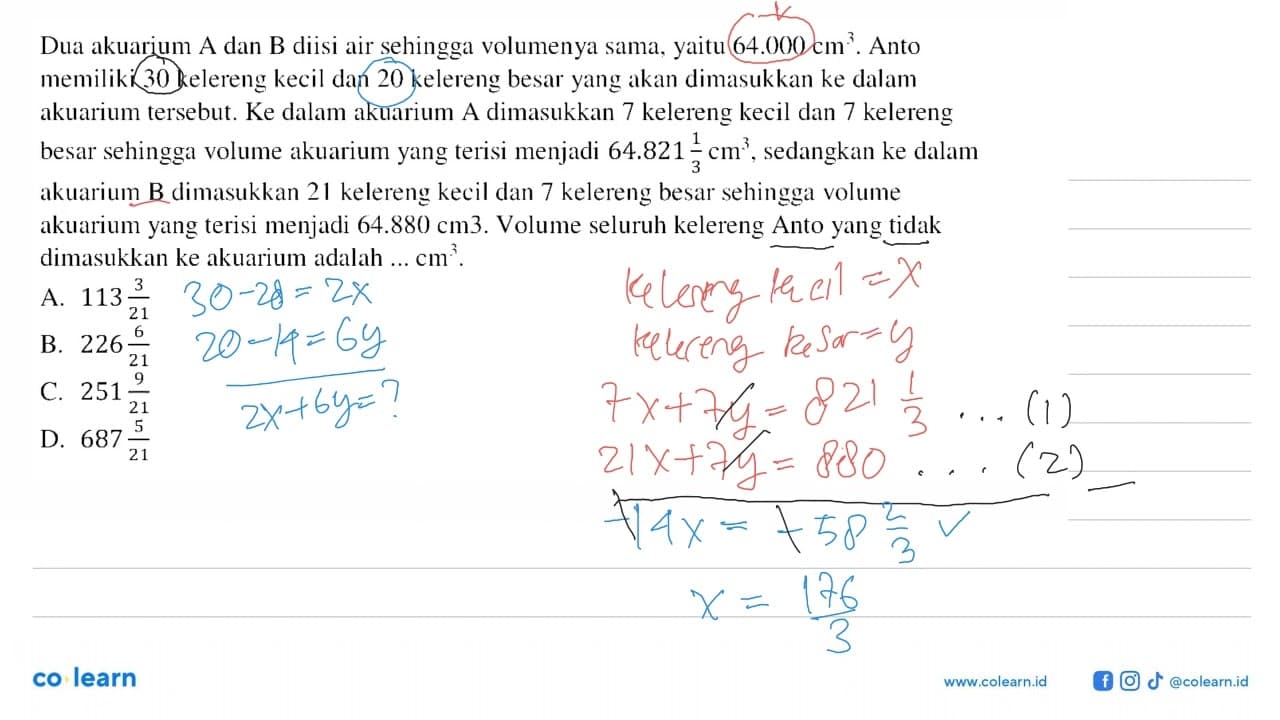 Dua akuarium A dan B diisi air sehingga volumenya sama,