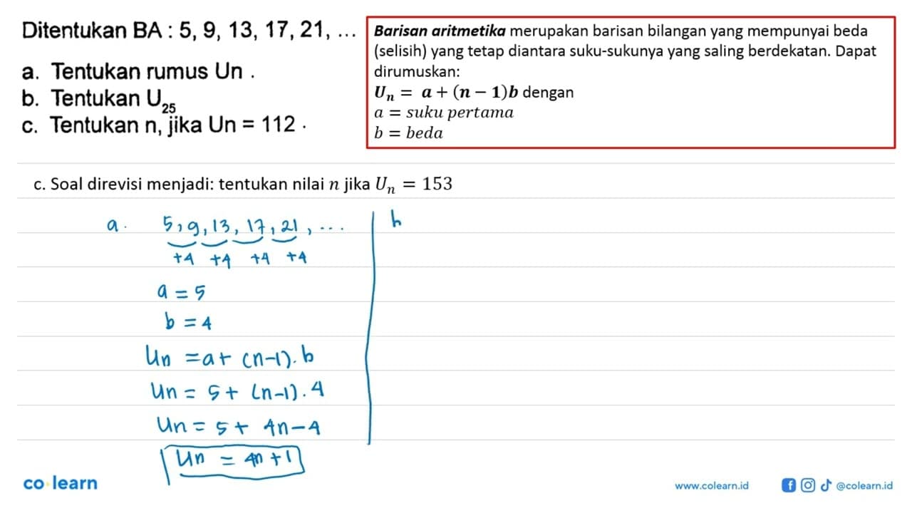 Ditentukan BA : 5, 9, 13, 17, 21, ... a. Tentukan rumus Un.