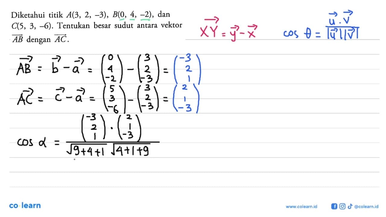 Diketahui titik A(3,2,-3), B(0,4,-2), dan C(5,3,-6).