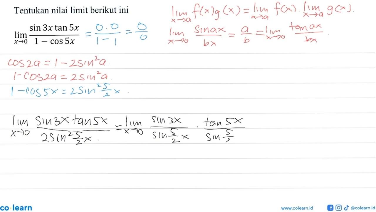 Tentukan nilai limit berikut ini limit x -> 0 (sin3x