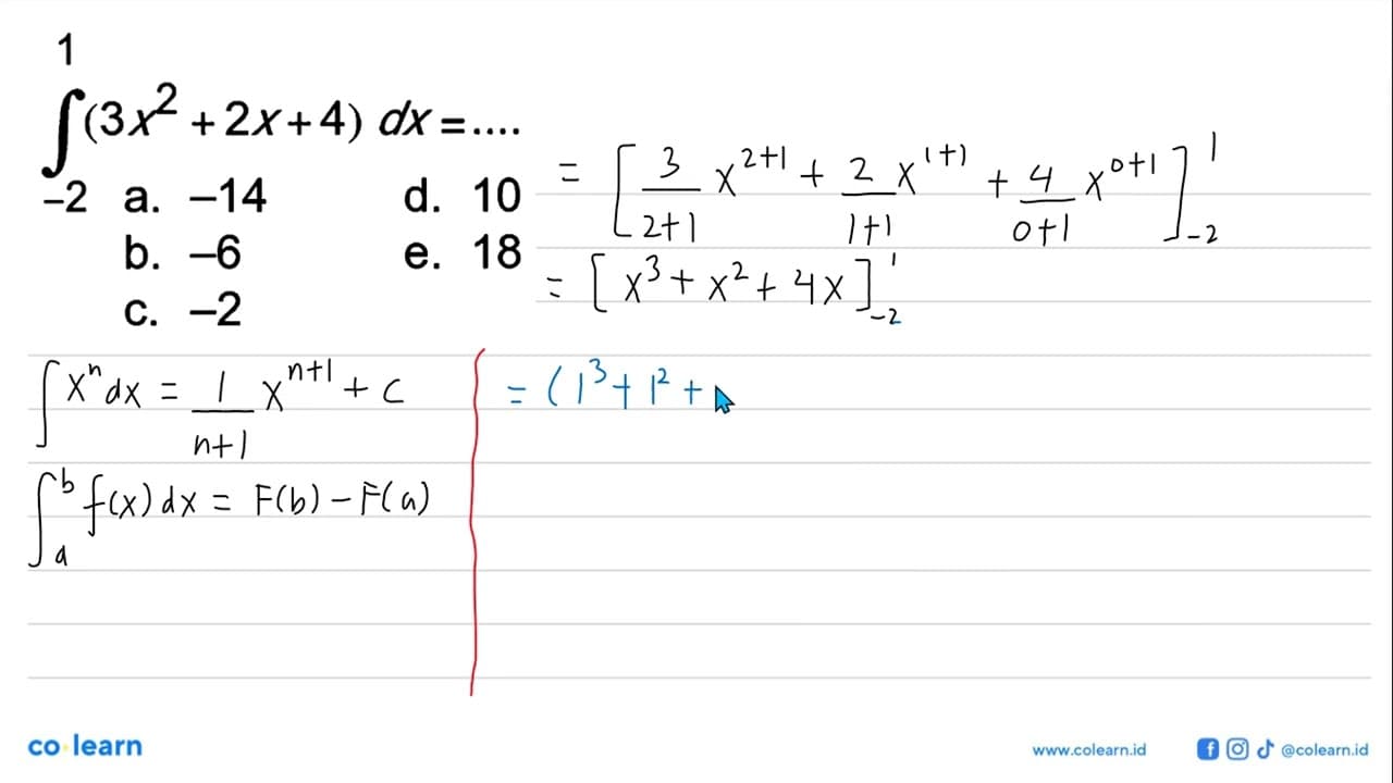 Integral 1 -2 (3x^2+2x+4) dx=....