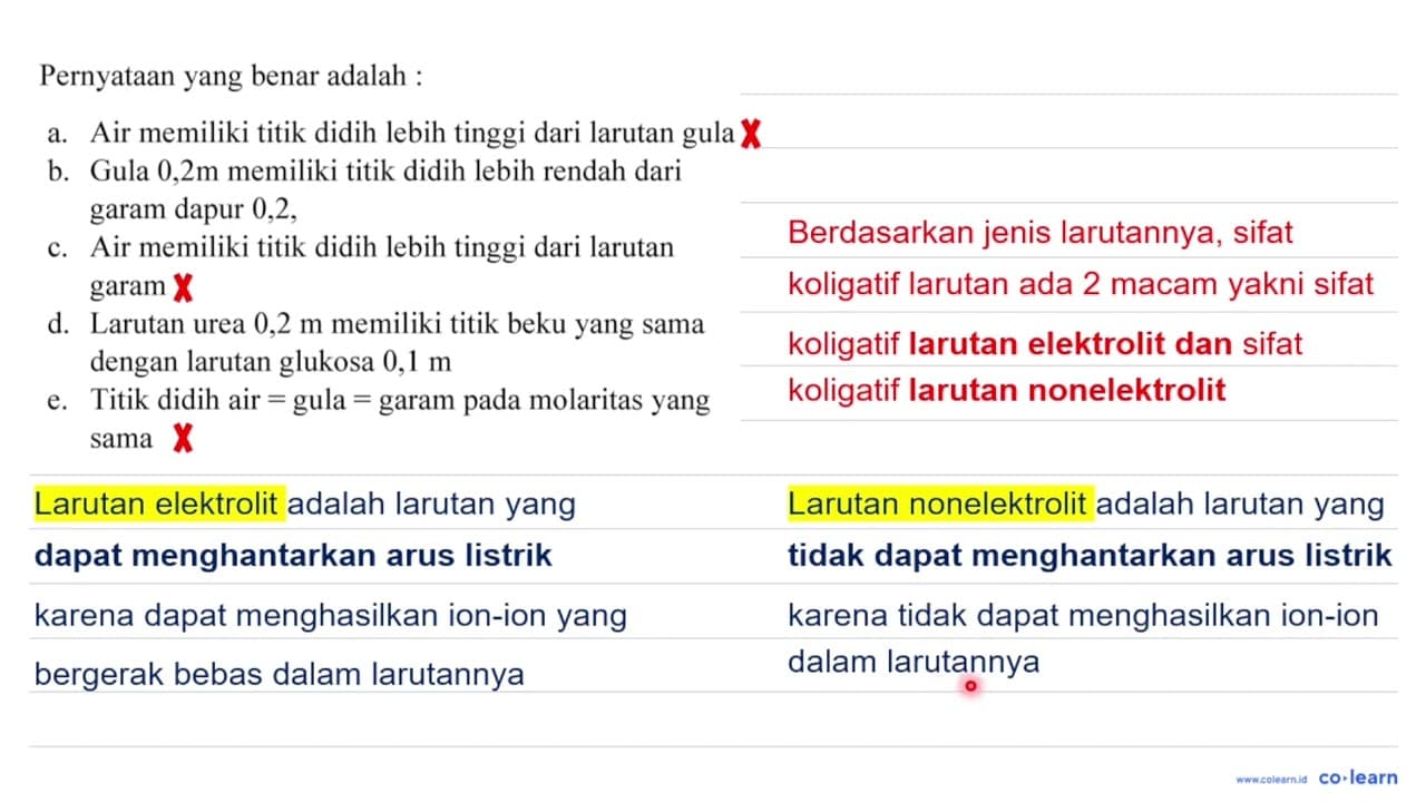 Pernyataan yang benar adalah : a. Air memiliki titik didih