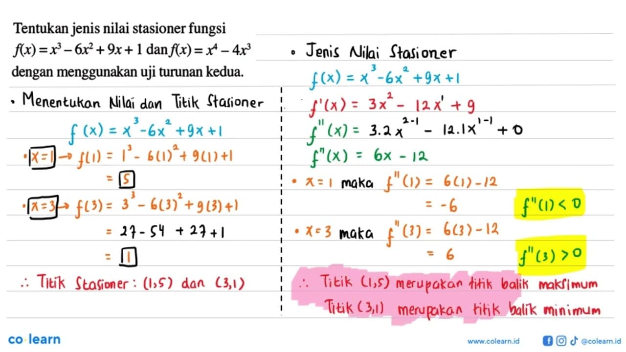 Tentukan jenis nilai stasioner fungsi f(x)=x^3-6x^2+9x+1