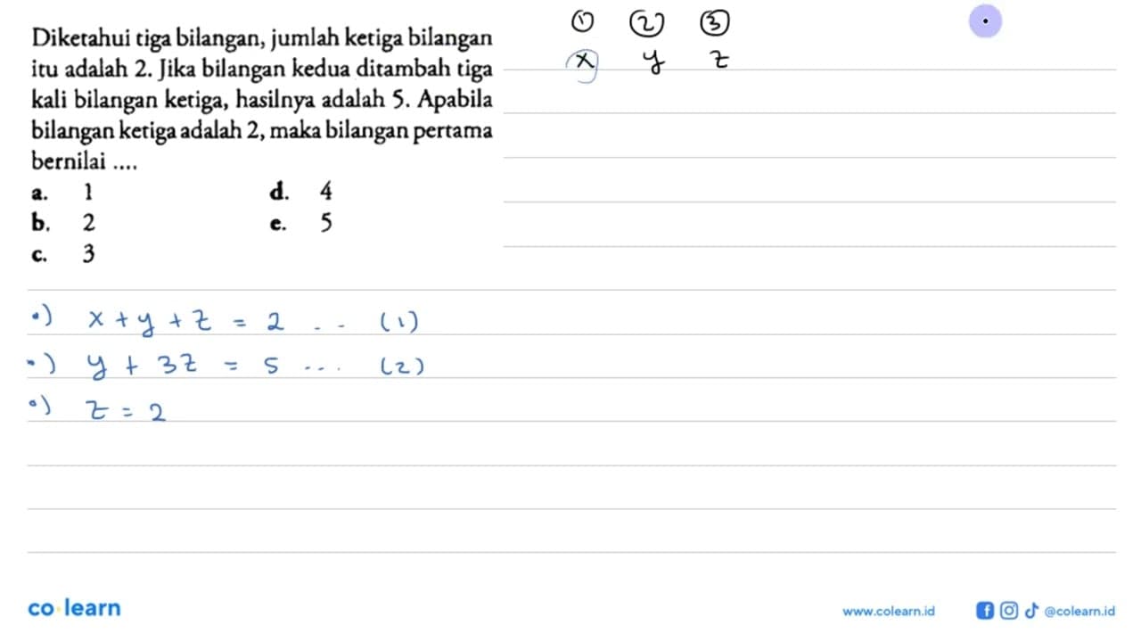 Diketahui tiga bilangan, jumlah ketiga bilangan itu adalah