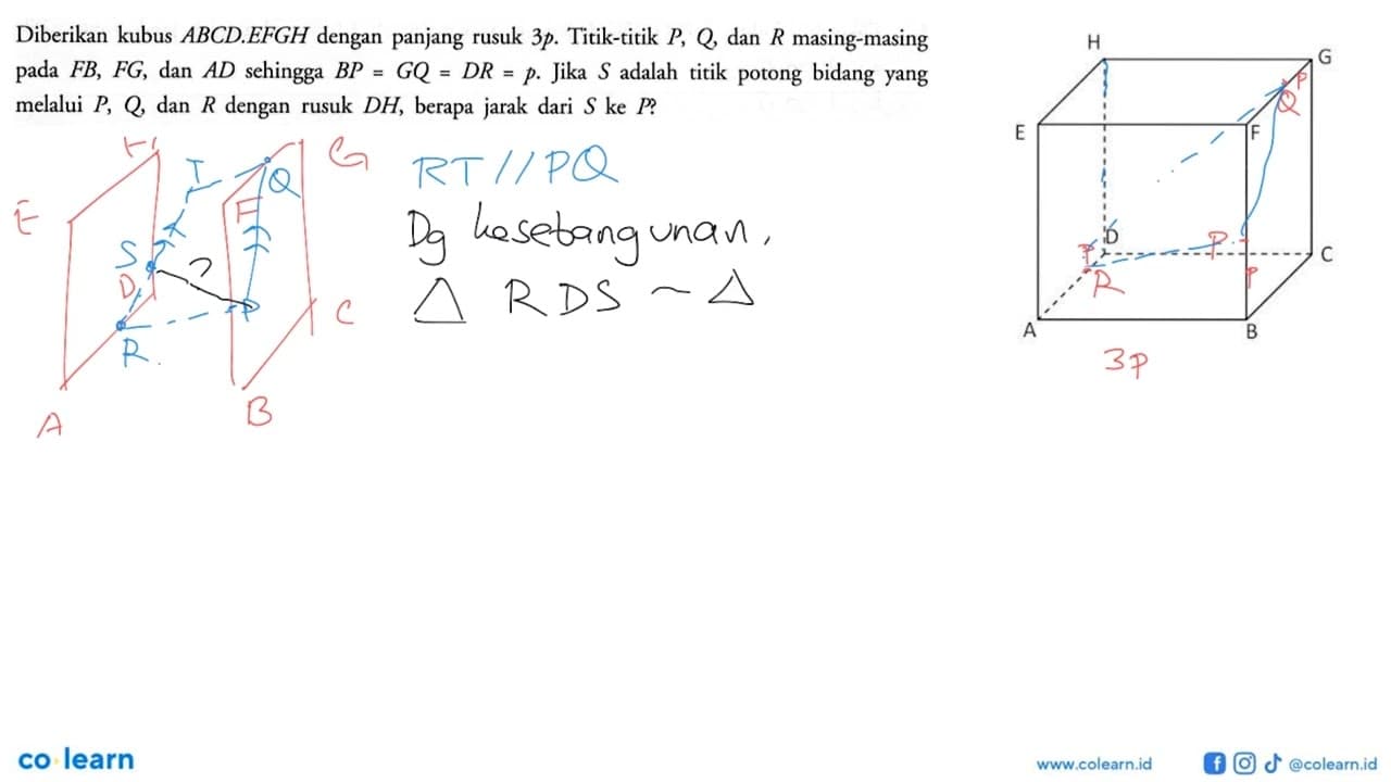 Diberikan kubus ABCD.EFGH dengan panjang rusuk 3p.